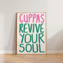 Cuppas Revive Your Soul Kitchen Wall Print, thumbnail 2 of 9