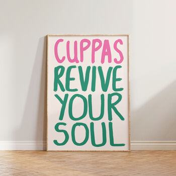 Cuppas Revive Your Soul Kitchen Wall Print, 2 of 9