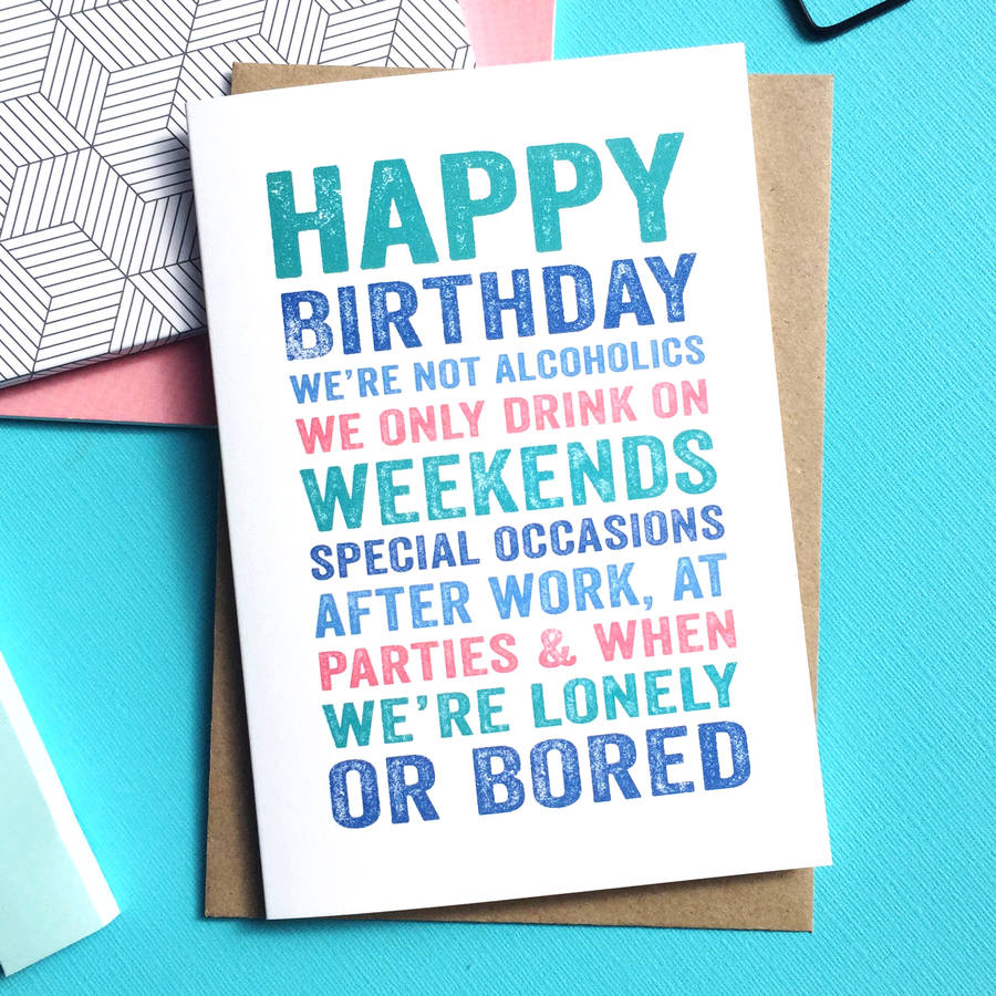 happy birthday we drink whenever greetings card by do you punctuate ...