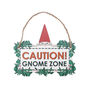 Gnome Zone Garden Hanging Sign | ‘Caution Gnome Zone’, thumbnail 2 of 3