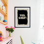 Yes Chef! Chef Typography Kitchen Print, thumbnail 4 of 5