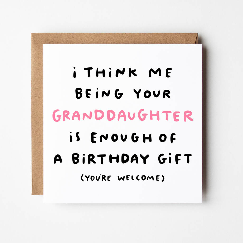 'Me Being Your Granddaughter' Funny Birthday Card By Arrow Gift Co ...