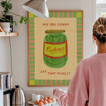 Are You Gonna Eat That Pickle? Print, 2 of 10