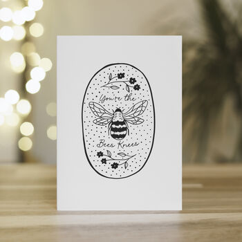 'You're The Bees Knees' Greetings Card, 2 of 2