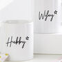 Personalised Hubby And Wifey Mug Set, thumbnail 4 of 4
