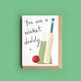 Dad, Daddy Or Grandad Cricket Pun Card, thumbnail 2 of 4