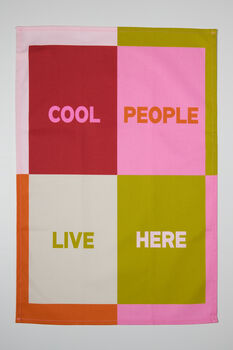Cool People Live Here Tea Towel, 3 of 3