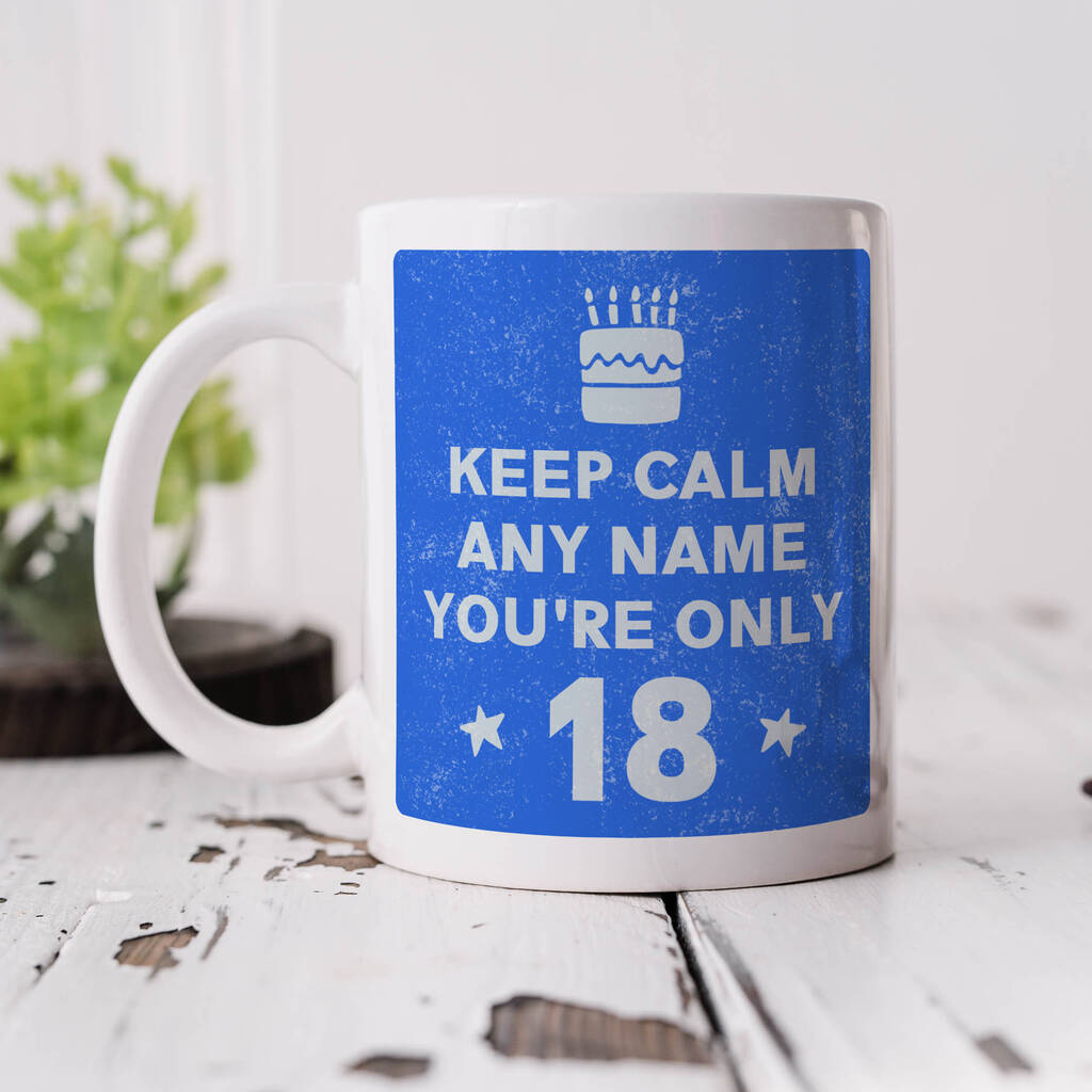 'Keep Calm' 18th Birthday Personalised Mug By Arrow Gift Co