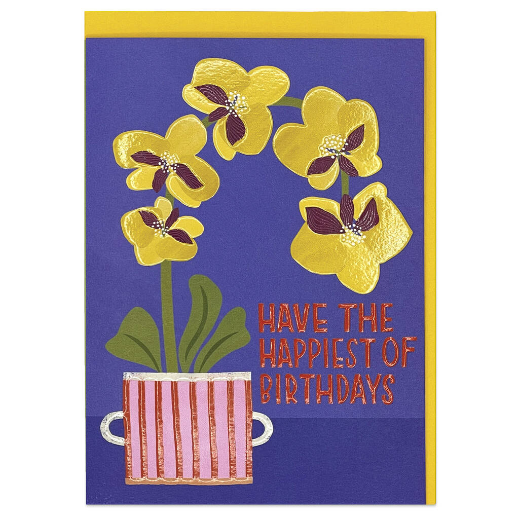 Yellow Orchid Card 'Have The Happiest Of Birthdays', 1 of 2