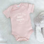 You're The Best Daddy Personalised Baby Grow, thumbnail 2 of 5