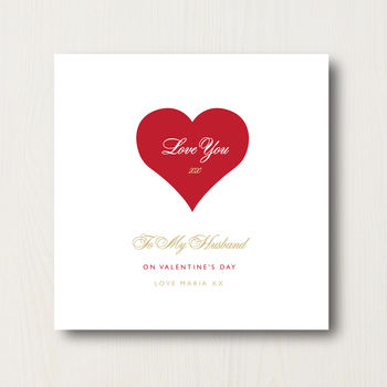 Personalised Husband Valentine's Card, 2 of 2