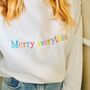 Merry Everything Embroidered Christmas Jumper, thumbnail 1 of 5