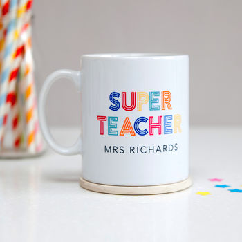 Super Teacher Personalised Mug, 4 of 5
