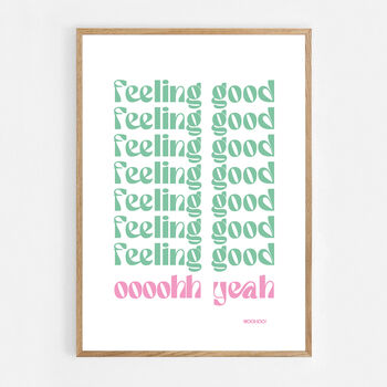 Feeling Good Print Three Colour Options, 6 of 12