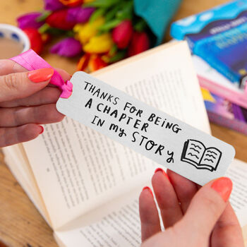 Thanks For Being A Chapter In My Story Bookmark, 2 of 8