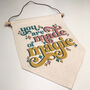 You're Made Of Magic Hanging Banner Pennant Flag, thumbnail 5 of 7