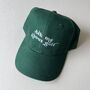 Ask Me About My Slogan Personalised Cap, thumbnail 4 of 7