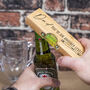 You're On Another Level Bottle Opener With Spirit Level, thumbnail 1 of 4