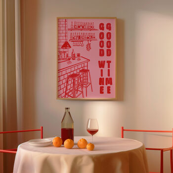 Wine Print | Good Wine Good Time | Kitchen Wall Art | Painted Illustration Wine Poster, 3 of 8