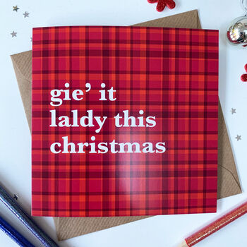 Gie It Laldy Glaswegian Christmas Card, 2 of 2