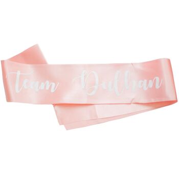 Team Dulhan And Dulhan To Be Sashes Eight Pack, 3 of 7