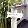 Personalised Wedding Signs, thumbnail 1 of 6