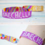 Baechella Party Wristbands Favours, thumbnail 2 of 9