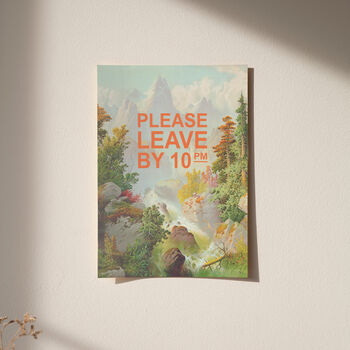 Please Leave By 10pm Mountain Print, 3 of 5