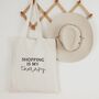Shopping Is My Therapy Tote Bag, thumbnail 2 of 2