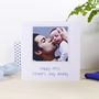 Personalised First Father's Day Photo Card, thumbnail 4 of 7
