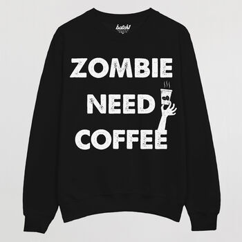Zombie Need Coffee Women's Halloween Sweatshirt, 4 of 4