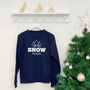 'Up To Snow Good' Unisex Ski And Snowboard Jumper, thumbnail 5 of 7