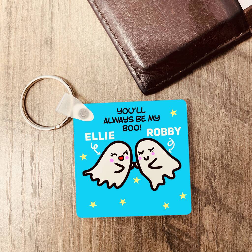 Personalised You Will Always Be My Boo Keyring