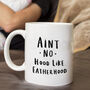 'Ain't No Hood Like Fatherhood' Dad Mug, thumbnail 1 of 10