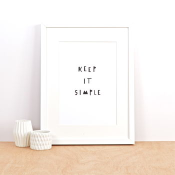 'Keep It Simple' Print, 3 of 3