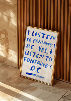 I Listen To Fontaine's D.C, 4 of 4