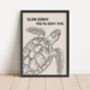 Slow Down Sea Turtle Bathroom Print, thumbnail 2 of 3