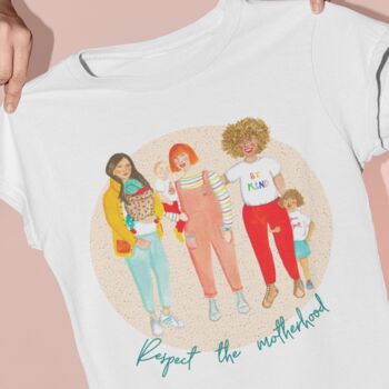 Women's 'Respect The Motherhood' T Shirt, 2 of 4