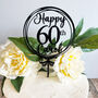 Personalised 60th Birthday Acrylic Cake Topper, thumbnail 1 of 4