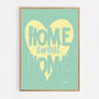 Home Sweet Home Print Three Colour Options, thumbnail 9 of 12
