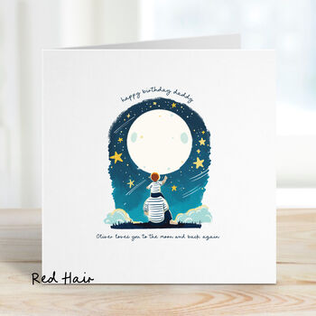 Birthday Card For Daddy To The Moon And Back, 4 of 8