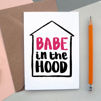 Babe In The Hood New Home Card, 3 of 3
