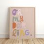 Oh My Darling Print, thumbnail 1 of 2