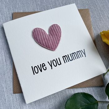 Love You Mummy Padded Heart Valentine's Day Card, 3 of 4