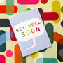 Mini Bubble Get Well Soon Card, thumbnail 1 of 4