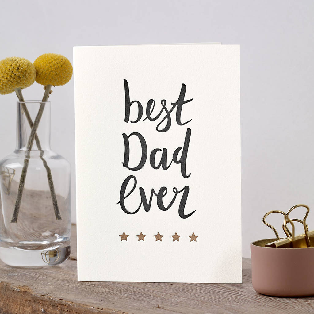 'Best Dad Ever' Letterpress Fathers Day Card, 1 of 4