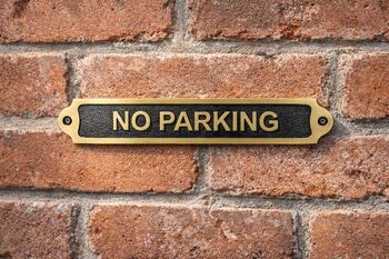 Personalised No Parking Brass Plaque With Vintage Finish, 4 of 8