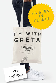 I'm With Greta Recycled Fabric Slogan Tote, 6 of 7