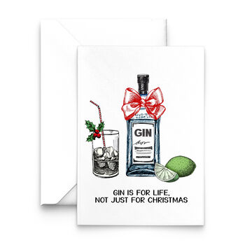 'Gin Is For Life' Funny Christmas Card, 2 of 3