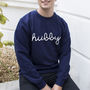 Hubby Sweatshirt Jumper, thumbnail 4 of 10